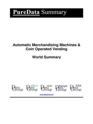 cover image of Automatic Merchandising Machines & Coin Operated Vending World Summary